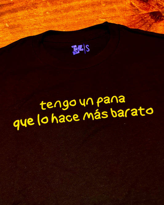 Tengo Un Pana Que...