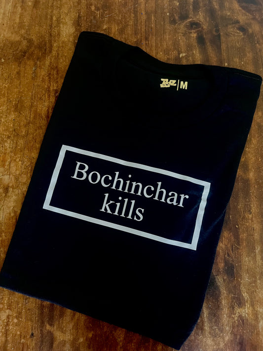 Bochinchar Kills Warning