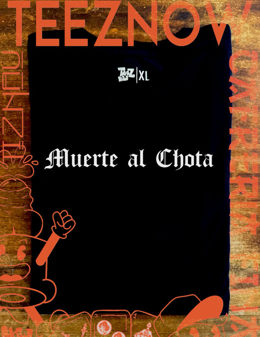 Muerte al Chota