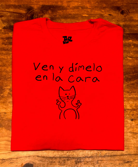 Ven y dímelo en la Cara